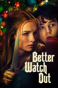 Better Watch Out [HD] (2017)