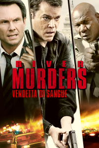 The River Murders – Vendetta di sangue [HD] (2011)