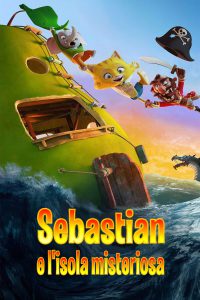 Sebastian e l’isola misteriosa [HD] (2017)