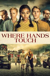 Where Hands Touch [HD] (2018)