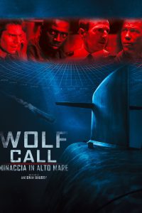 Wolf Call – Minaccia in alto mare [HD] (2019)