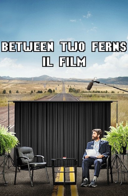 Between Two Ferns: Il film [HD] (2019)