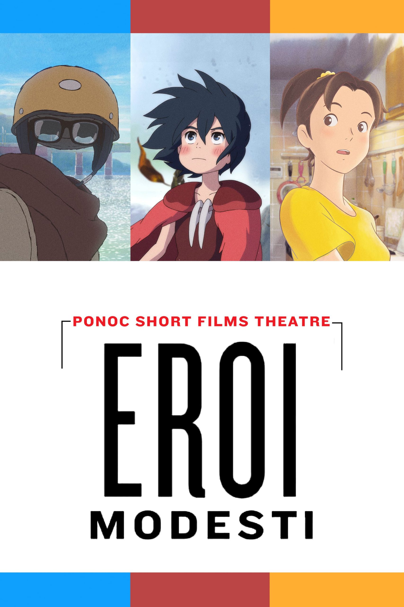 Eroi modesti: Ponoc Short Films Theatre [HD] (2018)