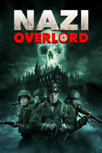 Nazi Overlord [HD] (2018)