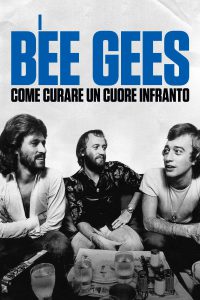 I Bee Gees: Come curare un cuore infranto [Sub-ITA] [HD] (2020)