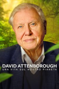 David Attenborough: Una vita sul nostro pianeta [HD] (2020)