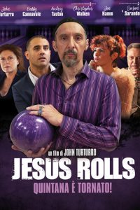 Jesus Rolls – Quintana è tornato [HD] (2019)