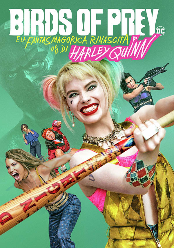 Birds of Prey e la fantasmagorica rinascita di Harley Quinn [HD] (2020)