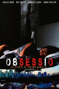 Obsessio – La storia di Trevor Mcnills [HD] (2019)