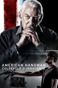 American Hangman – Colpevole o innocente [HD] (2019)
