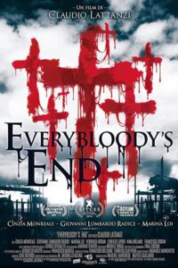 Everybloody’s End (2018)