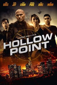 Hollow Point – Punto di non ritorno [HD] (2019)