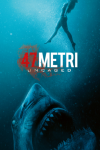 47 Metri: Uncaged [HD] (2020)