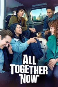 All Together Now [HD] (2020)