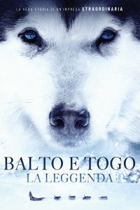 Balto e Togo – La leggenda [HD] (2020)