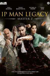 Master Z: The Ip Man Legacy [HD] (2018)