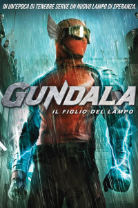 Gundala – Il figlio del lampo [HD] (2019)