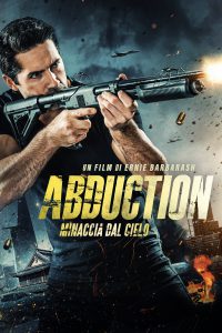 Abduction – Minaccia dal cielo [HD] (2019)