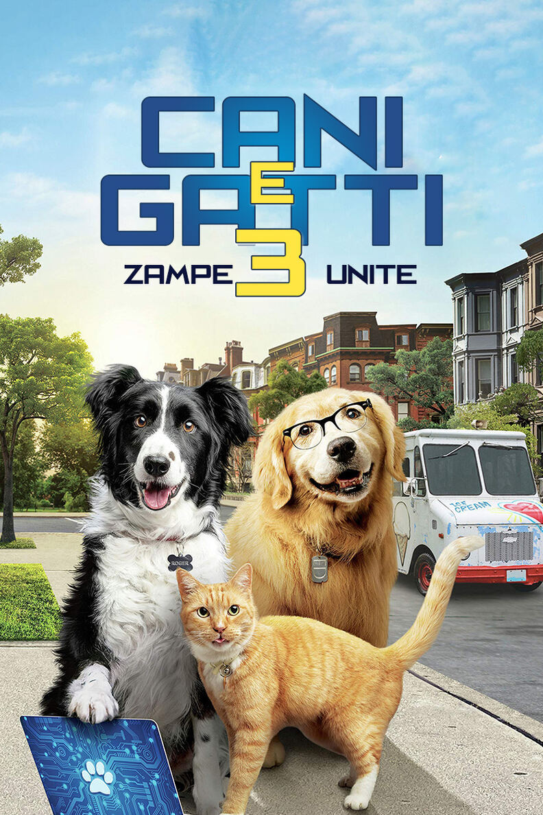 Cani & gatti 3: Zampe unite [HD] (2020)