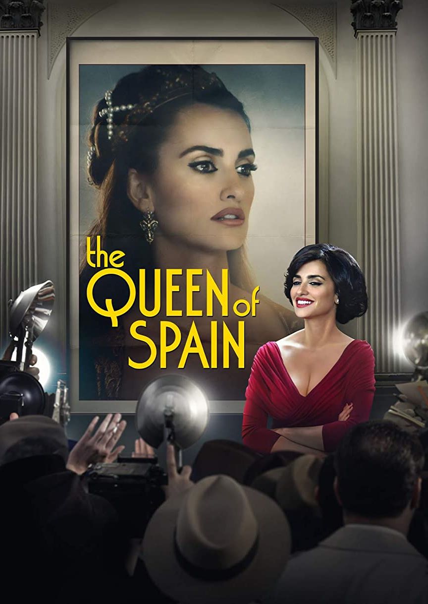 The Queen of Spain [HD] (2016)