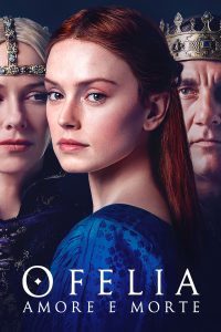Ofelia – Amore e morte [HD] (2018)