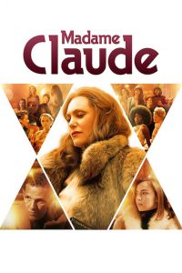 Madame Claude [HD] (2021)