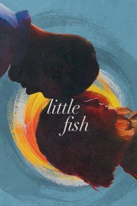 Little Fish [HD] (2020)