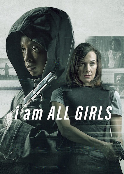 I Am All Girls [HD] (2021)