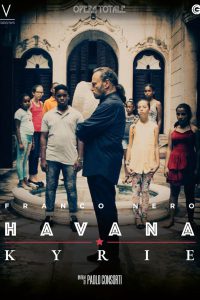Havana Kyrie [HD] (2019)