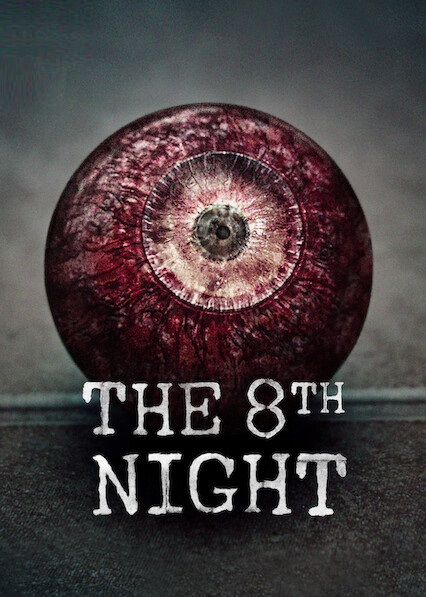 The 8th Night [Sub-ITA] (2021)