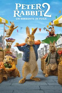 Peter Rabbit 2: Un birbante in fuga [HD] (2021)
