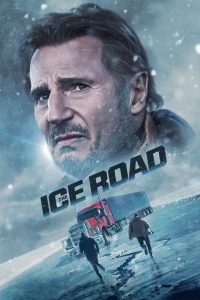 The Ice Road [Sub-ITA] (2021)