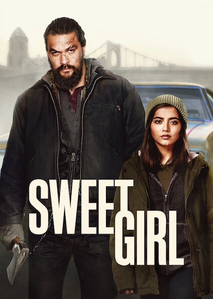 Sweet Girl [HD] (2021)