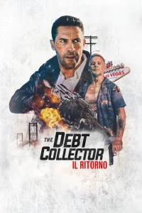 The Debt Collector – Il ritorno [HD] (2021)