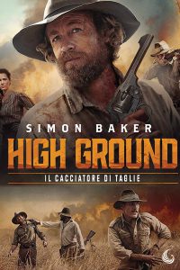 High Ground – Il cacciatore di taglie [HD] (2020)