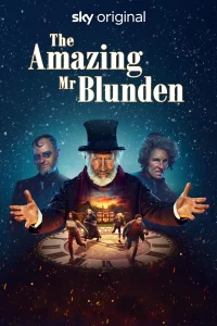 The Amazing Mr. Blunden [HD] (2021)