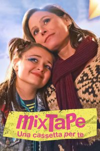 Mixtape – Una cassetta per te [HD] (2021)