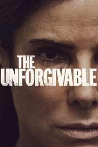 The Unforgivable [HD] (2021)