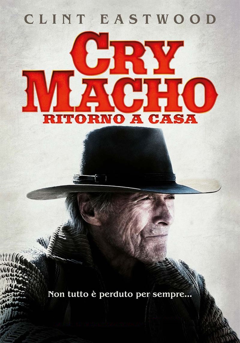Cry Macho – Ritorno a casa [HD] (2021)