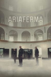 Ariaferma [HD] (2021)