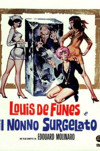 Louis de Funès e il nonno surgelato [HD] (1969)