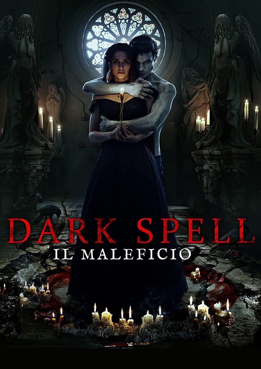 Dark Spell – Il maleficio [HD] (2021)