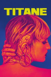Titane [HD ] (2021)