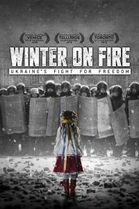 Winter on Fire: Ukraine’s Fight for Freedom [HD] (2015)