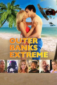 Outer Banks Extreme [HD] (2021)