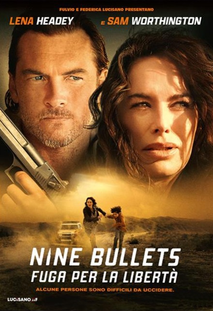 Nine Bullets: Fuga per la libertà [HD] (2022)