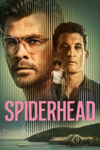 Spiderhead [HD] (2022)