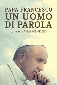 Papa Francesco – Un uomo di parola [HD] (2018)