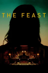 The Feast [HD] (2021)