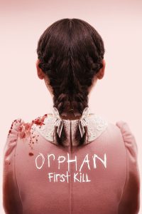 Orphan: First Kill [Sub-ITA] (2022)